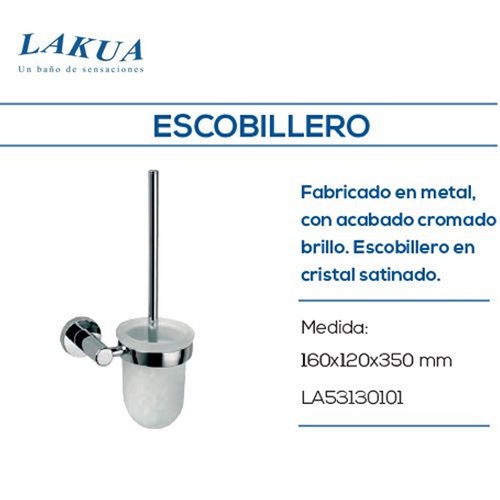 ESCOBILLERO LAKUA LA53 LAT CROMO